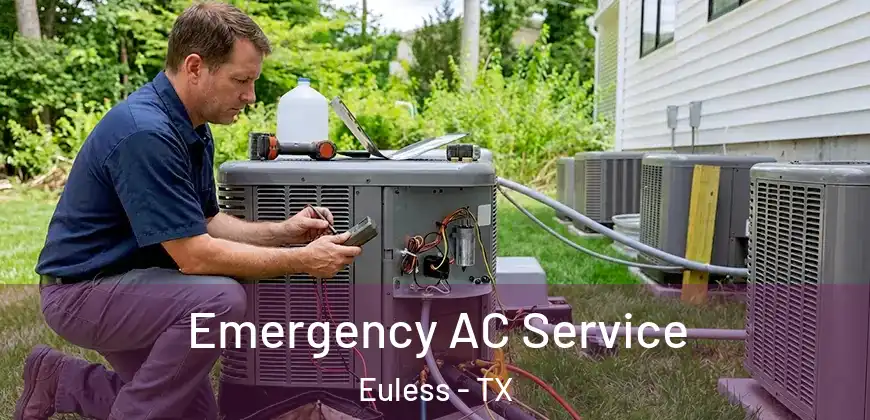 Emergency AC Service Euless - TX